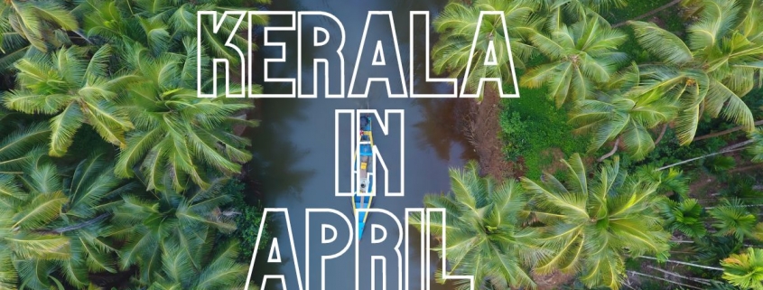 Kerala in April